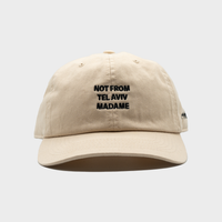 NOT FROM TEL AVIV MADAME - Beige